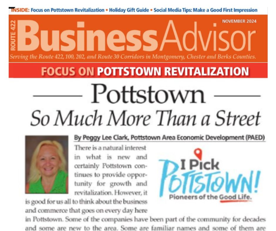 422 Business Advisor – November 2024: Pottstown Revitalization “So Much More than a Street”